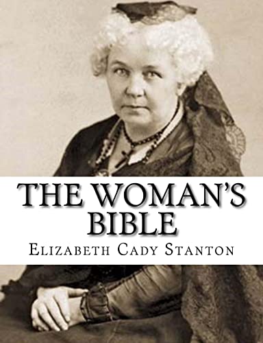 Stock image for The Woman's Bible for sale by THE SAINT BOOKSTORE