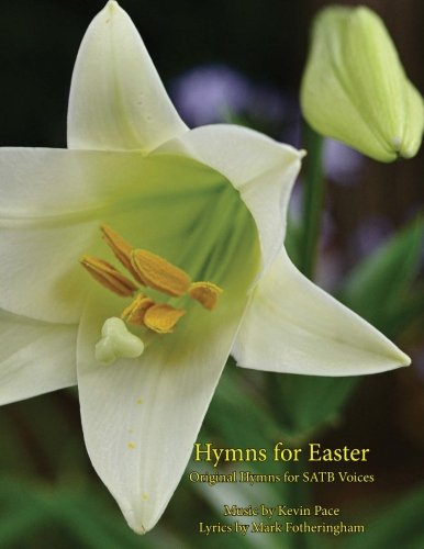 Beispielbild fr Hymns For Easter: Original Hymns for SATB Voices zum Verkauf von Lucky's Textbooks