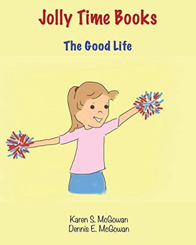 9781984061300: Jolly Time Books: The Good Life (More Jolly Time Books)