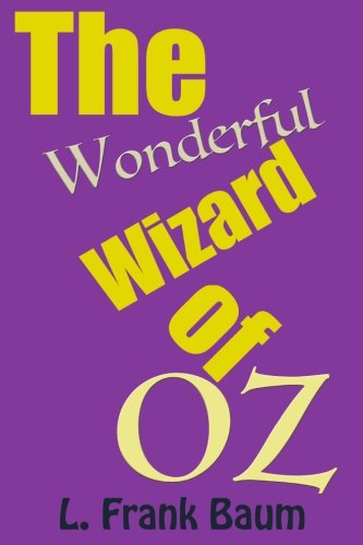 Stock image for The Wonderful Wizard of Oz for sale by SecondSale