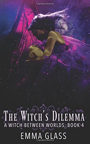 Imagen de archivo de The Witch's Dilemma (A Witch Between Worlds) a la venta por MusicMagpie