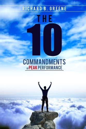9781984092717: The Ten Commandments of Peak Performance