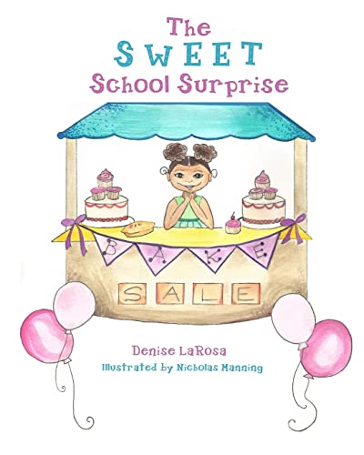 Stock image for The Sweet School Surprise for sale by ThriftBooks-Atlanta