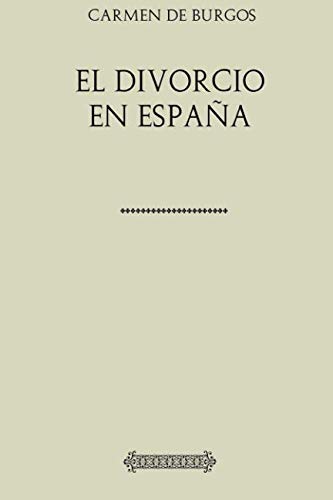 9781984109200: Carmen de Burgos. El divorcio en Espaa
