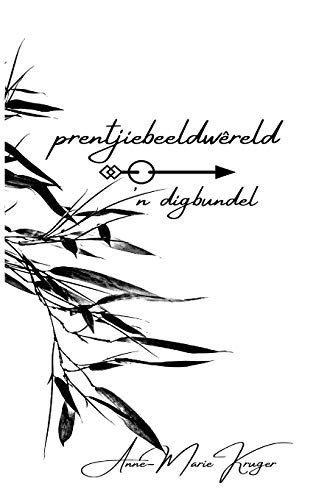 Stock image for prentjiebeeldwreld: 'n digbundel -Language: afrikaans for sale by GreatBookPrices