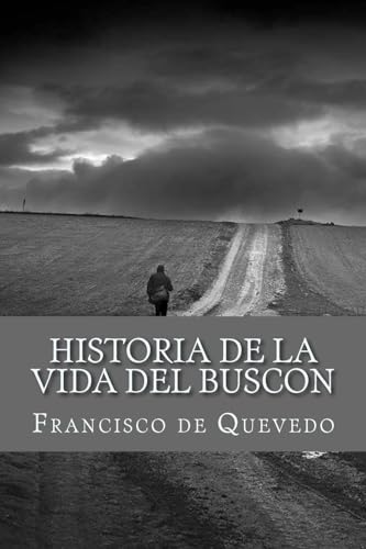 Imagen de archivo de Historia de la Vida del Buscon a la venta por THE SAINT BOOKSTORE