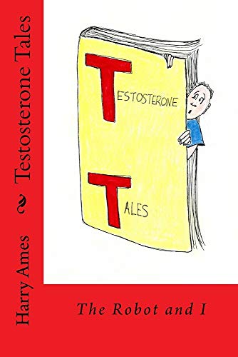 9781984125194: Testosterone Tales: The New-Normal