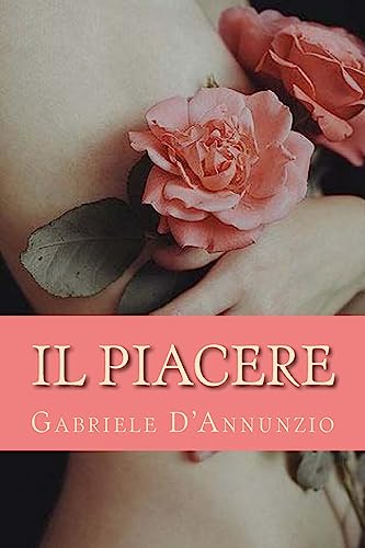 9781984126672: Il Piacere