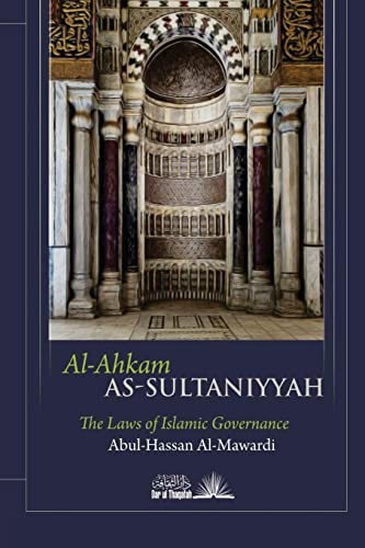 Imagen de archivo de Al Ahkam As Sultaniyyah: The laws of Islamic Governance a la venta por Lucky's Textbooks