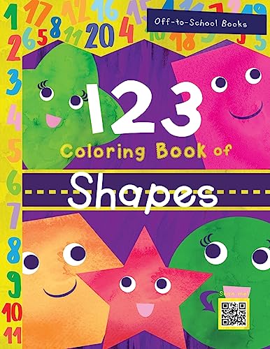 Beispielbild fr 123 Coloring Book Of Shapes (Children's Book, Number Book, Preschoolers Book, Age 3-5) zum Verkauf von Save With Sam