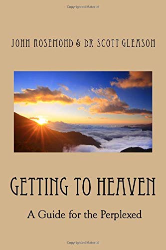 Imagen de archivo de Getting To Heaven a la venta por ThriftBooks-Dallas