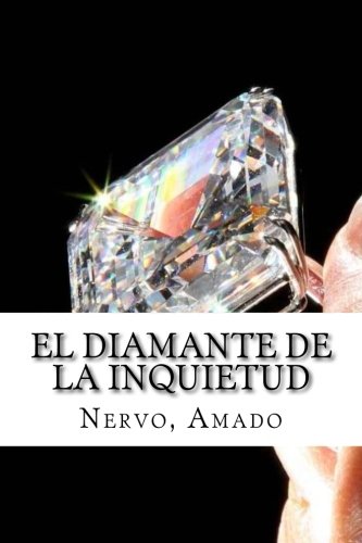 Stock image for El Diamante de la Inquietud for sale by THE SAINT BOOKSTORE
