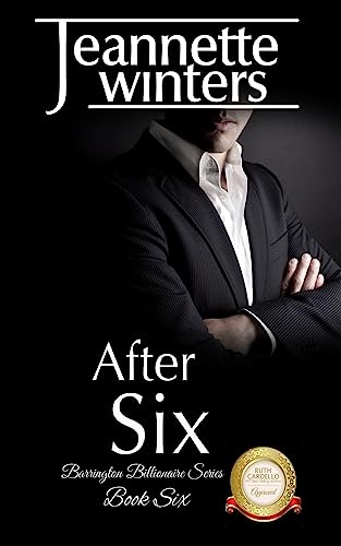 Stock image for After Six (Barrington Billionaires) for sale by Irish Booksellers