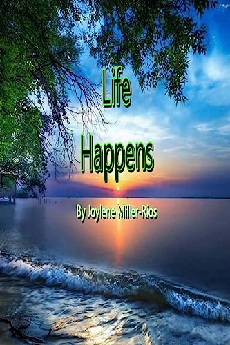 Stock image for Life Happens: My Diary Put Into Poetry Form for sale by THE SAINT BOOKSTORE