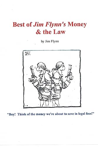 Stock image for Best of Jim Flynn's Money & the Law for sale by Jenson Books Inc