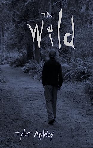 Imagen de archivo de The Wild a la venta por THE SAINT BOOKSTORE