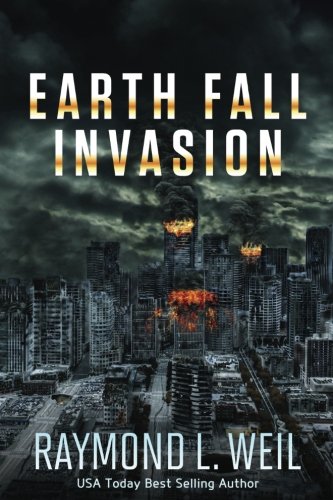 Stock image for Earth Fall: Invasion: (Book One) for sale by Bookmonger.Ltd