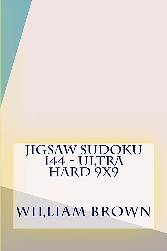 9781984180889: Jigsaw Sudoku 144 - Ultra Hard 9x9: Volume 1