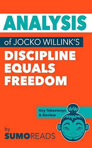 9781984184603: Analysis of Jocko Willink's Discipline Equals Freedom: Includes Key Takeaways & Review