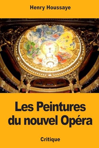 Beispielbild fr Les Peintures du nouvel Opra (French Edition) zum Verkauf von Lucky's Textbooks