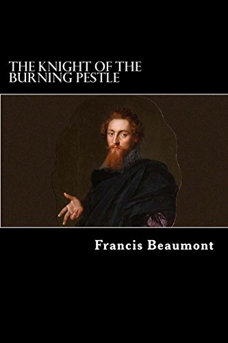 9781984220530: The Knight of the Burning Pestle