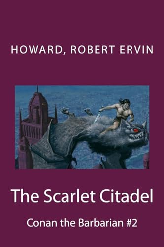 9781984224002: The Scarlet Citadel: Conan the Barbarian #2