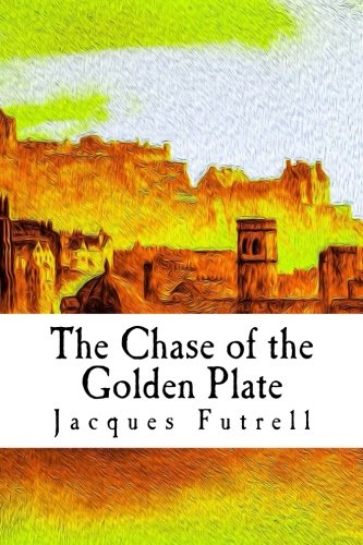 9781984240378: The Chase of the Golden Plate