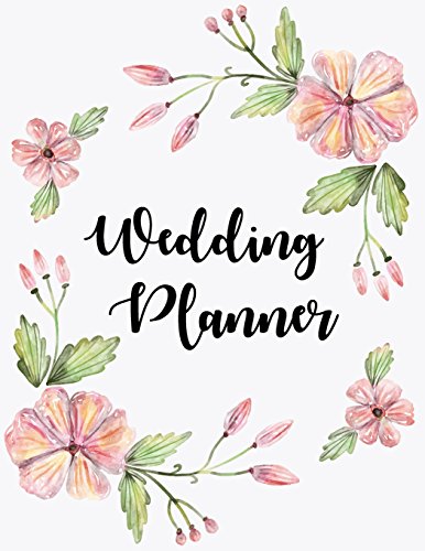 Stock image for Wedding Planner: The Ultimate Wedding Planner. Essential Tools to Plan the Perfect Wedding, Journal, Scheduling, Organizing, Supplier, Budget Planner, Checklists, Worksheets [Soft Cover ] for sale by booksXpress