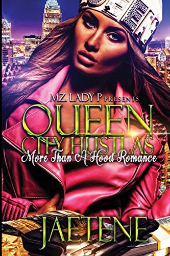 Beispielbild fr Queen City Hustlas : More Than a Hood Romance zum Verkauf von Better World Books