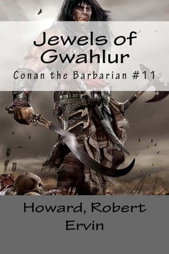 Imagen de archivo de Jewels of Gwahlur: Conan the Barbarian #11 a la venta por THE SAINT BOOKSTORE