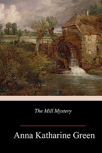 Imagen de archivo de The Mill Mystery a la venta por THE SAINT BOOKSTORE