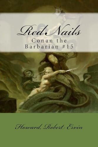 Beispielbild fr Red Nails : Conan the Barbarian #15 zum Verkauf von Better World Books