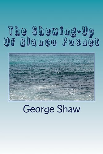 Stock image for The Shewing-Up Of Blanco Posnet [Soft Cover ] for sale by booksXpress