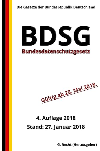 Beispielbild fr Bundesdatenschutzgesetz - BDSG, 4. Auflage 2018 zum Verkauf von THE SAINT BOOKSTORE