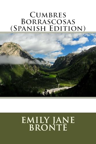 Stock image for Cumbres Borrascosas (Spanish Edition) for sale by Save With Sam