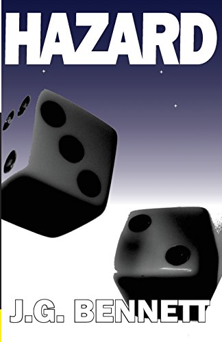 Stock image for Hazard: Volume 20 (The Collected Works of J.G. Bennett) for sale by Revaluation Books