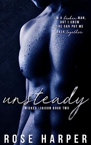 Stock image for Unsteady (Wicked Liaison Collection) (Volume 2) [Soft Cover ] for sale by booksXpress