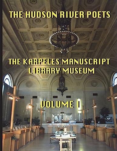 Imagen de archivo de The Hudson River Poets at the Karpeles Manuscript Library Museum a la venta por ALLBOOKS1
