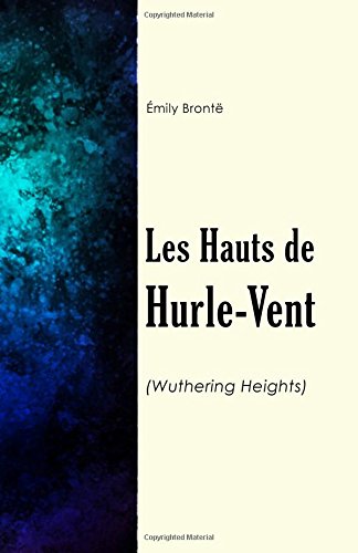 Imagen de archivo de Les Hauts de Hurle-Vent a la venta por WorldofBooks