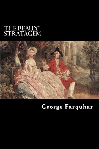 9781984293787: The Beaux' Stratagem