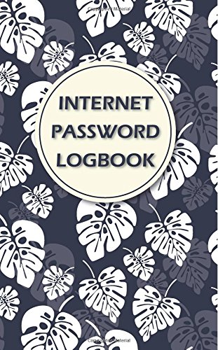 Stock image for Internet Password Logbook: Password Journal / Password Organizer / Password Book / Password Keeper, 106 Pages, 5" x 8" [Soft Cover ] for sale by booksXpress