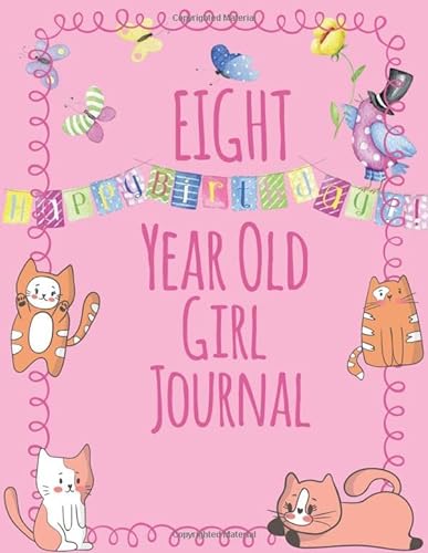 Stock image for Eight Year Old Girl Journal: Blank Wide Ruled Journal and Sketchbook for Girls; 8 Year Old Birthday Girl Gift, Cute Pink Cover with Kittens for sale by SecondSale