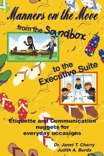 9781984298652: Manners on the Move: From the Sandbox to the Executive Suite (Black/White version)