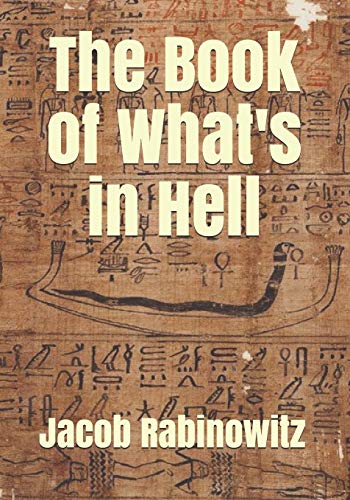 Stock image for The Book of What's in Hell for sale by THE SAINT BOOKSTORE