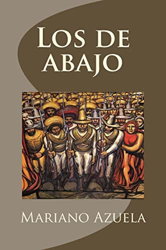 Stock image for Los de abajo (Spanish Edition) for sale by Better World Books