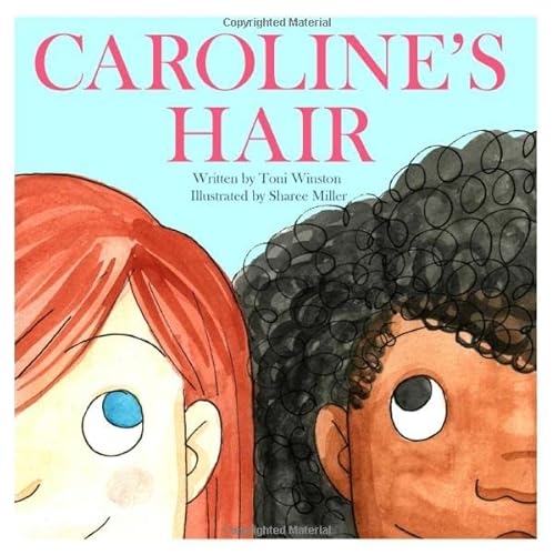 Beispielbild fr Caroline's Hair zum Verkauf von Revaluation Books
