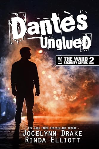 Stock image for Dantes Unglued (Ward Security) for sale by California Books