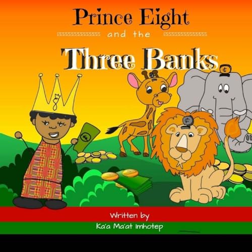 Beispielbild fr Prince Eight and the Three Banks zum Verkauf von THE SAINT BOOKSTORE