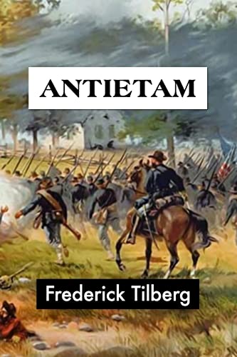 Imagen de archivo de Antietam by Frederick Tilberg (Super Large Print History) a la venta por BooksRun