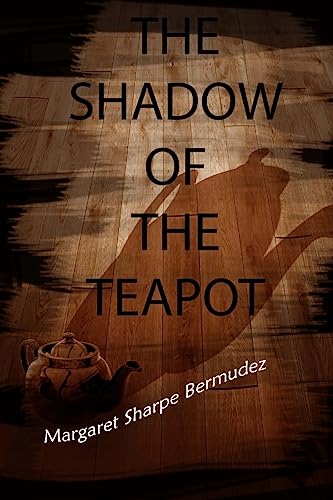 Stock image for The shadow of the teapot for sale by MusicMagpie